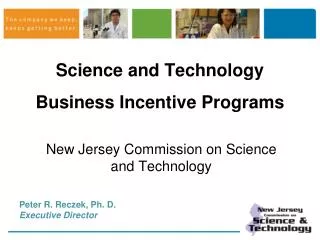 Science and Technology Business Incentive Programs