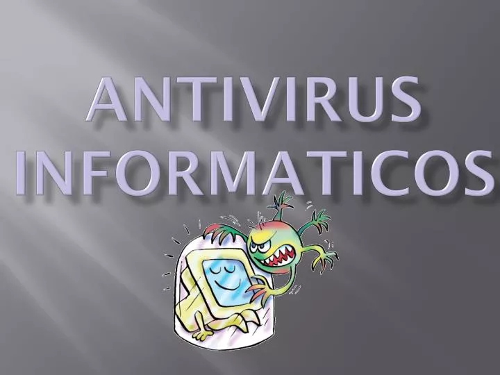 antivirus informaticos