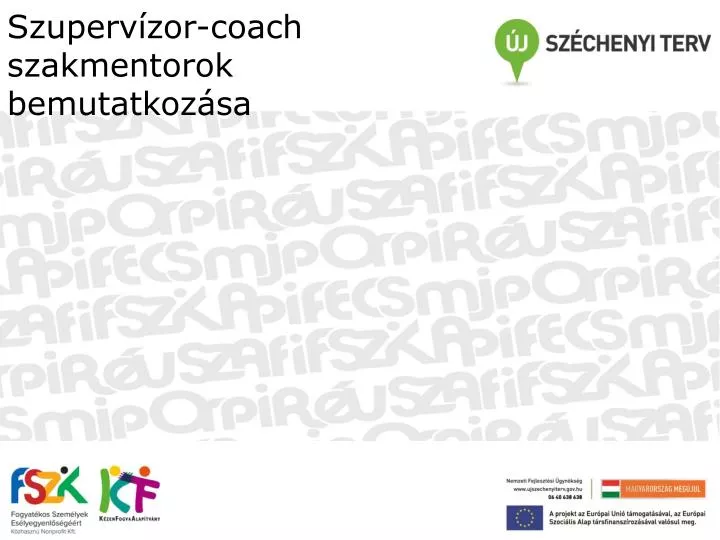 szuperv zor coach szakmentorok bemutatkoz sa