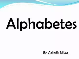 Alphabetes