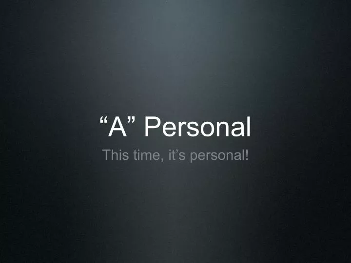 a personal