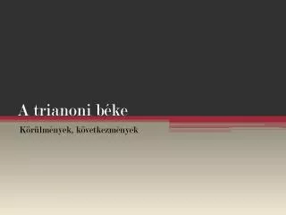 a trianoni b ke