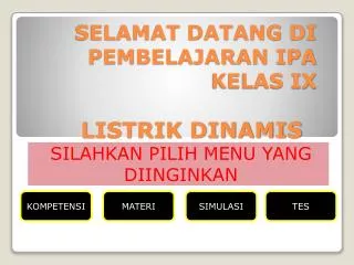 selamat datang di pembelajaran ipa kelas ix