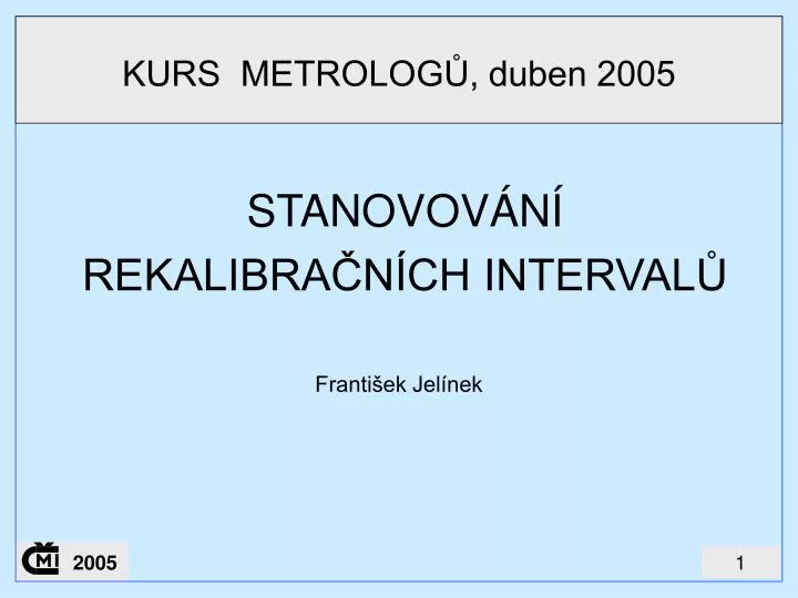 stanovov n rekalibra n ch interval