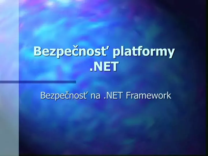 bezpe nos platformy net
