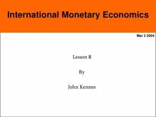 International Monetary Economics