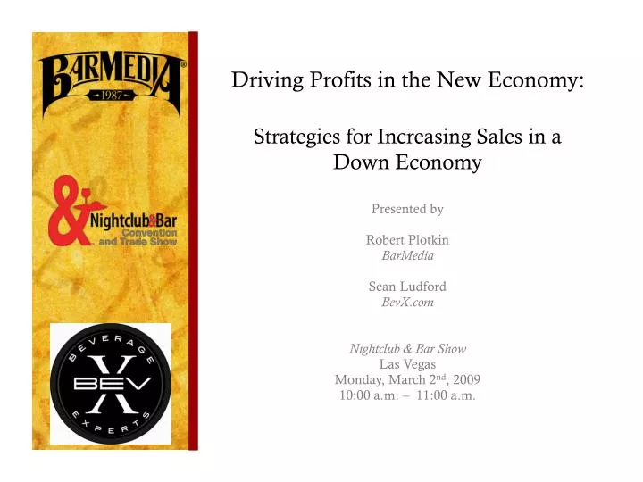 driving profits in the new economy strategies for increasing sales in a down economy