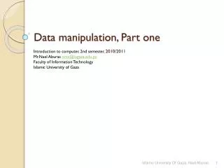 Data manipulation, Part one