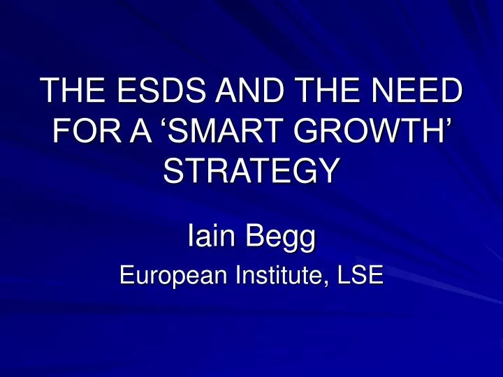 the esds and the need for a smart growth strategy