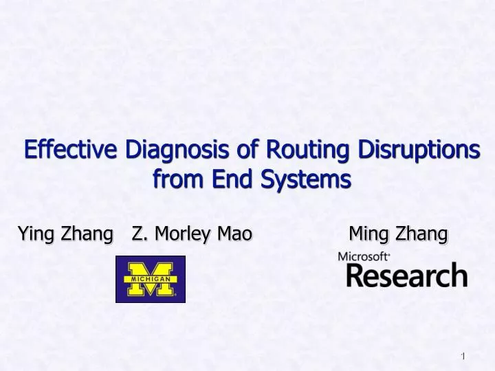 effective diagnosis of routing disruptions from end systems
