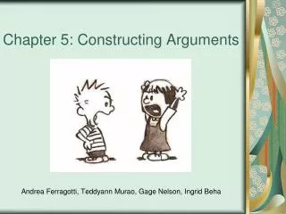 Chapter 5: Constructing Arguments