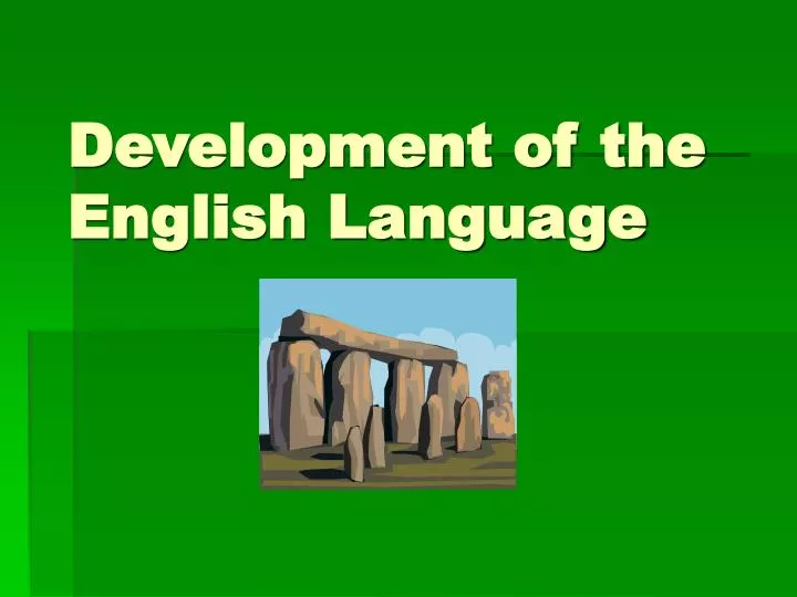 development of the english language