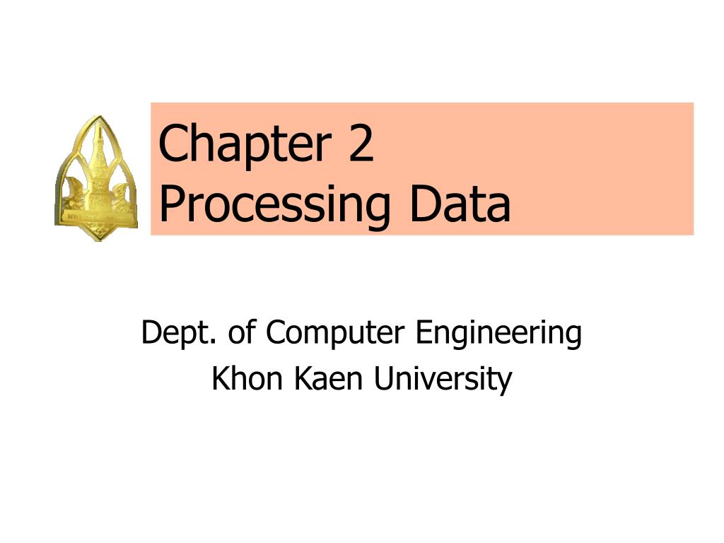 PPT - Chapter 2 Processing Data PowerPoint Presentation, free download ...