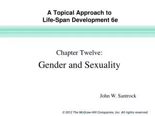 A Topical Approach to Life-Span Development 6e