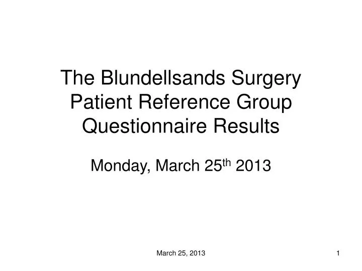 the blundellsands surgery patient reference group questionnaire results