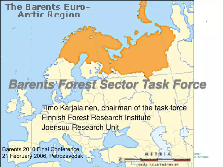 barents forest sector task force