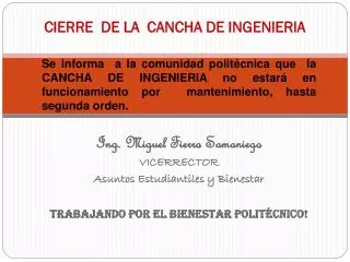 cierre de la cancha de ingenieria