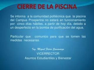 cierre de la piscina