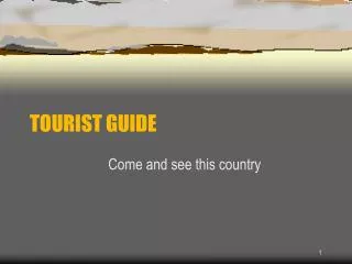 come and see this country