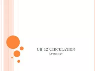 Ch 42 Circulation