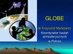 GLOBE - slide 1