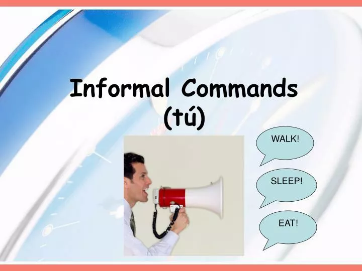 informal commands t