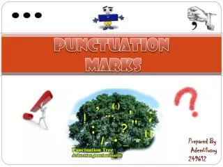PUNCTUATION MARKS