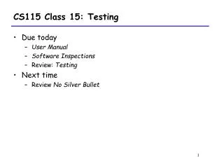 CS115 Class 15: Testing