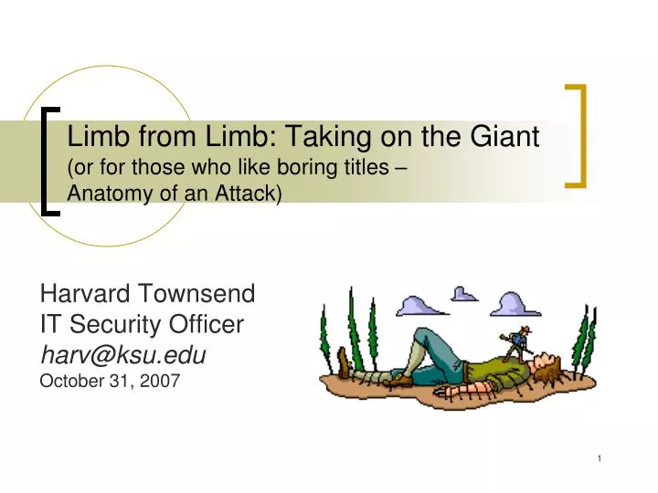 limb from limb taking on the giant or for those who like boring titles anatomy of an attack
