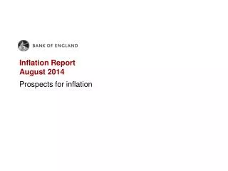 Inflation Report August 2014