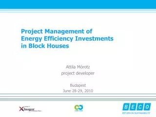 Project Management of Energy Efficiency Investments in Block Houses