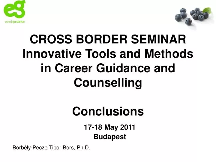 cross border seminar innovative tools and methods in career guidance and counselling conclusions