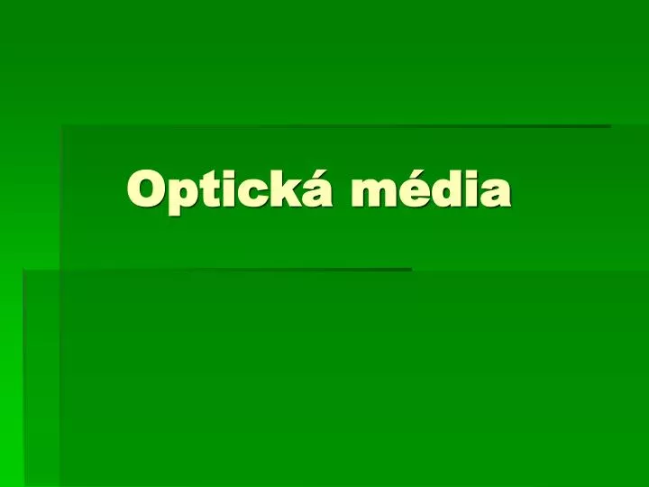 optick m dia