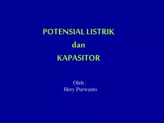 potensial listrik dan kapasitor
