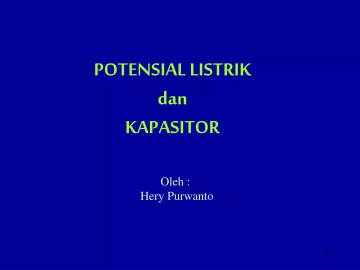 potensial listrik dan kapasitor