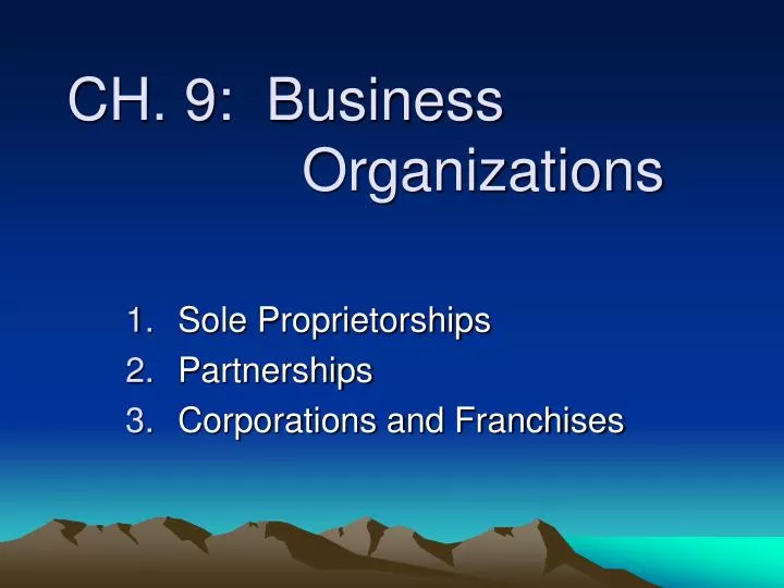 ch 9 business organizations