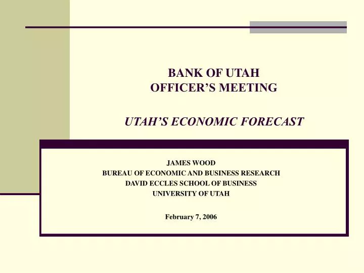bank of utah officer s meeting utah s economic forecast