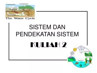 sistem dan pendekatan sistem