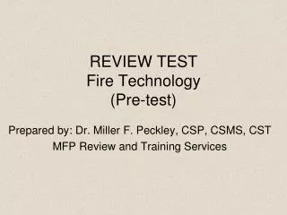REVIEW TEST Fire Technology (Pre-test)