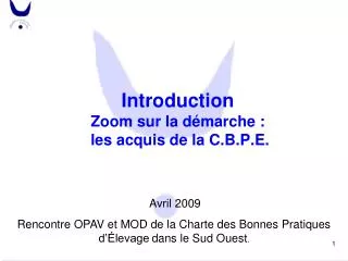 introduction zoom sur la d marche les acquis de la c b p e