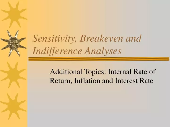 sensitivity breakeven and indifference analyses