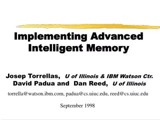 Implementing Advanced Intelligent Memory