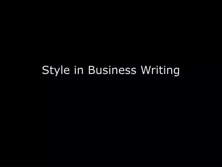 style in business writing