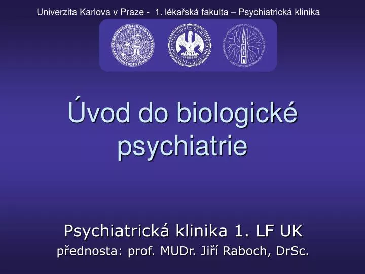 vod do biologick psychiatrie