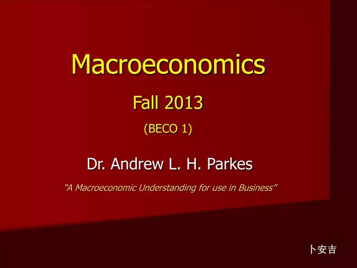macroeconomics fall 2013 beco 1