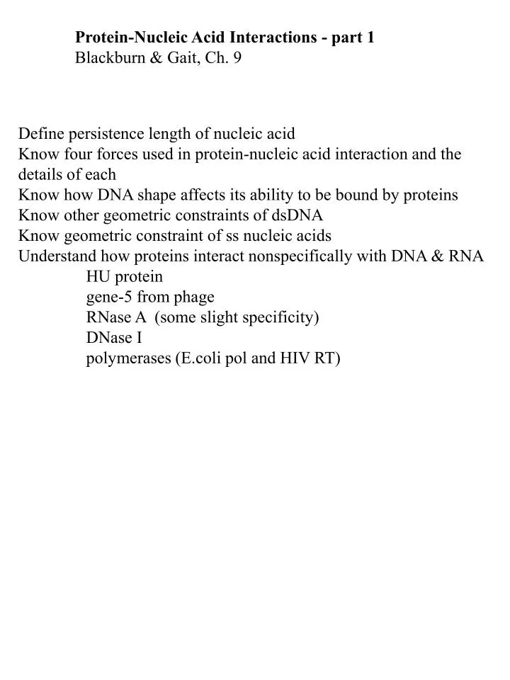 PPT - Protein-Nucleic Acid Interactions - Part 1 Blackburn & Gait, Ch ...