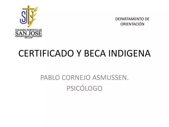 certificado y beca indigena