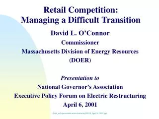 Retail Competition: Managing a Difficult Transition
