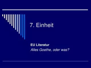 7 einheit