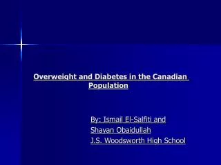 Overweight and Diabetes in the Canadian Population
